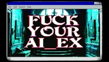Fuck Your AI Ex [TRAILER]
