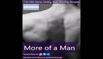 Nurse Girl Gives Positive Affirmations and a Blowjob to a Trans Guy TM/F