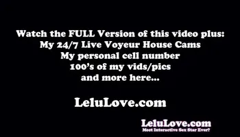 Daily VLOG adventures of homemade pornstar w/ feet toes CEI fingering bloopers & more - Lelu Love